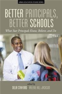 Better Principals, Better Schools