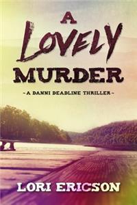A Lovely Murder