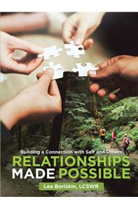 Relationships Made Possible