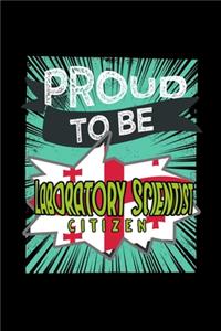 Proud to be Laboratory scientist citizen
