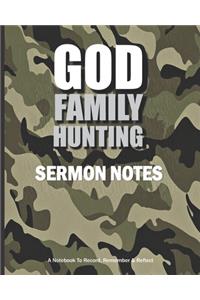 GOD FAMILY HUNTING Sermon Notes A Notebook To Record, Remember & Reflect