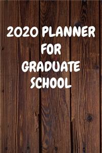 2020 Planner for Graduate School: Cool Wood Themed Daily Weekly Monthly 2020 - 2021 Planner / Organizer / Diary - Christmas Gift