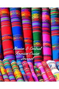 Mexico & Central America Cruise Journal
