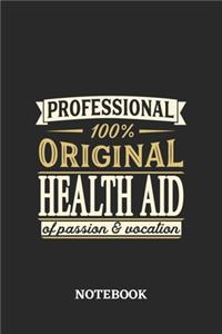 Professional Original Health Aid Notebook of Passion and Vocation