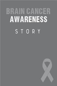 Brain Cancer Awareness Story