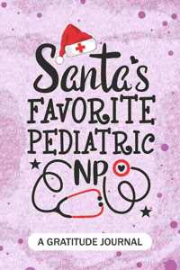 Santa's Favorite Pediatric NP - A Gratitude Journal