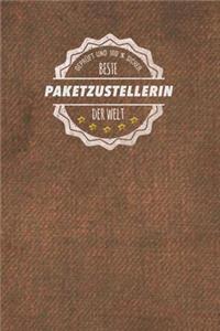 Geprüft und 100 % sicher beste Paketzustellerin der Welt