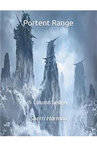Portent Range