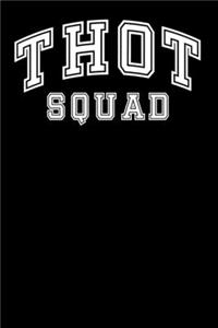 Thot Squad