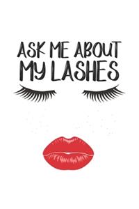 Ask me about my Lashes: Make Up Addicted I Lover I Lashes