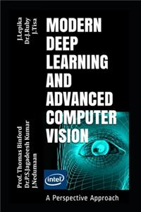 Modern Deep Learning and Advanced Computer Vision