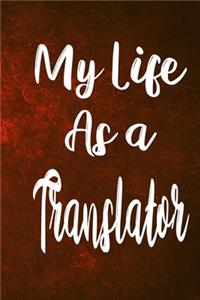 My Life as a Translator
