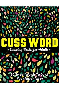 Cuss Word Coloring Books for Adults