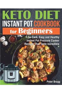 KETO DIET INSTANT POT Cookbook for Beginners