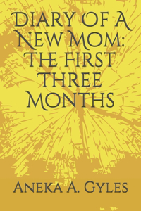 Diary Of A New Mom