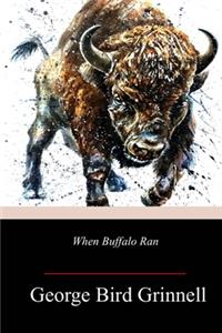 When Buffalo Ran