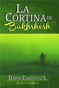 La Cortina de Bakhshesh