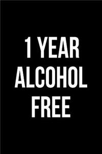 1 Year Alcohol Free