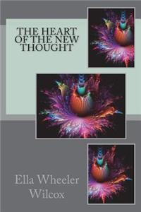 The Heart of the New Thought