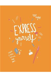 Express yourself