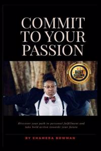 Commit To Your Passion: Stand In Your Vision