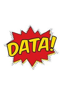 Data!