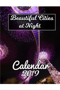 Beautiful Cities at Night Calendar 2019