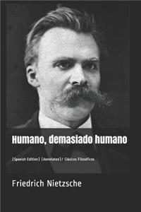 Humano, Demasiado Humano