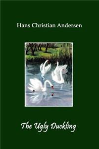 The Ugly Duckling (Illustrated)