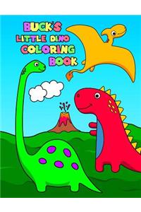 Buck's Little Dino Coloring Book