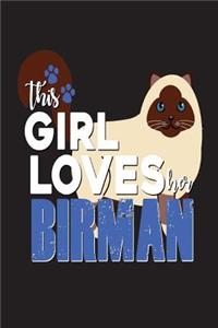 This Girl Loves Her Birman