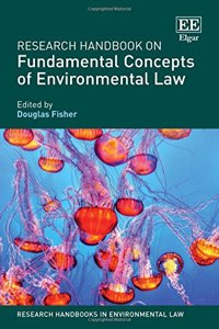 Research Handbook on Fundamental Concepts of Environmental Law