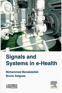 Signals and Systems in E-Health