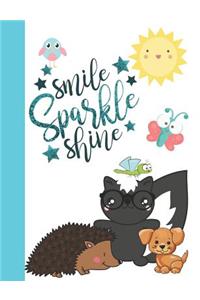 Smile Sparkle Shine