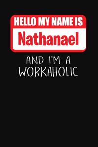 Hello My Name Is Nathanael