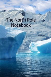 The North Pole Notebook