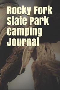 Rocky Fork State Park Camping Journal
