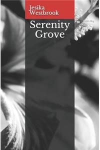 Serenity Grove
