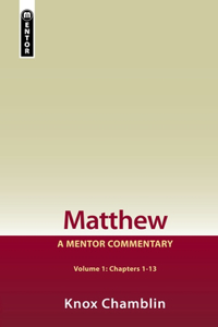 Matthew Volume 1 (Chapters 1-13)