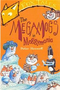 The Megamogs In Moggymania