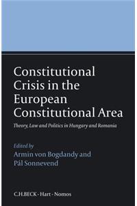 Constitutional Crisis in the European Constitutional Area