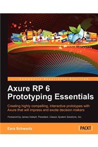 Axure Rp 6 Prototyping Essentials