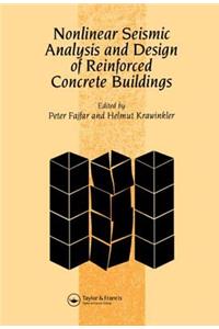 Nonlinear Seismic Analysis and Design of Reinforced Concrete Buildings