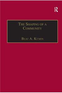 The Shaping of a Community