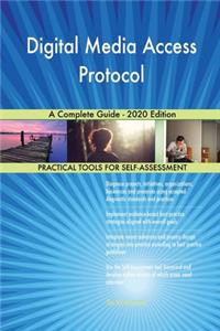 Digital Media Access Protocol A Complete Guide - 2020 Edition
