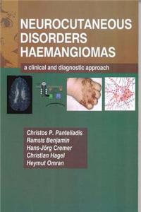 Neurocutaneous Disorders - Hemangomas