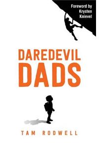 Daredevil Dads