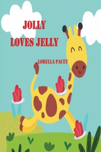 Jolly Loves Jelly