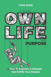 Own Life with Purpose