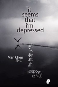 it seems that i'm depressed